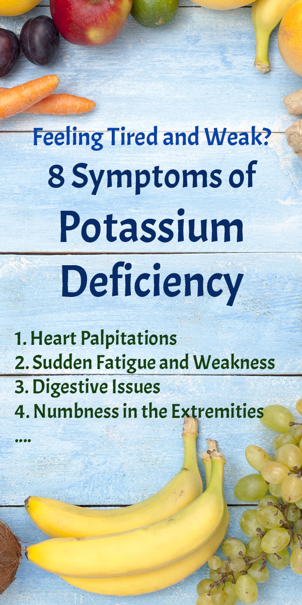 Feeling Tired And Weak? 8 Symptoms Of Potassium Deficiency - The Health ...