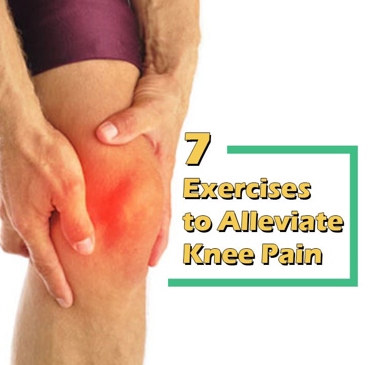 7 Proven Exercises to Help Alleviate Knee Pain - The Health Science Journal