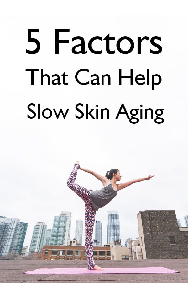 5 Factors That Can Help Slow Skin Aging_p